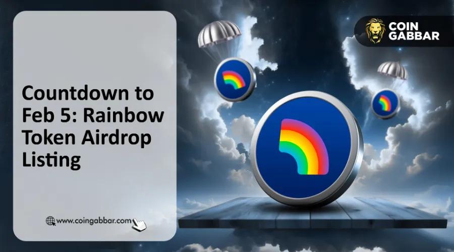 Rainbow Token 空投：$RNBW 价格展望（2月5日上线前）